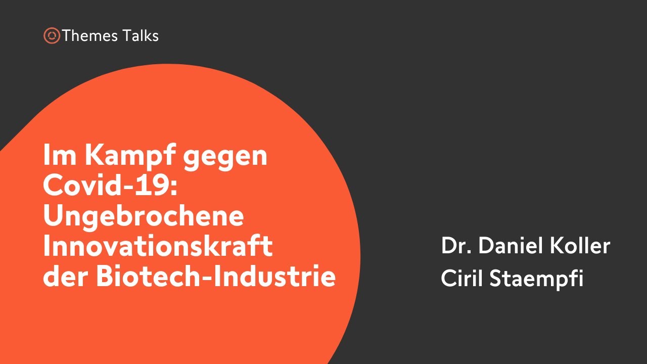 Im Kampf gegen Covid-19: Ungebrochene Innovationskraft der Biotech-Industrie | Swissquote